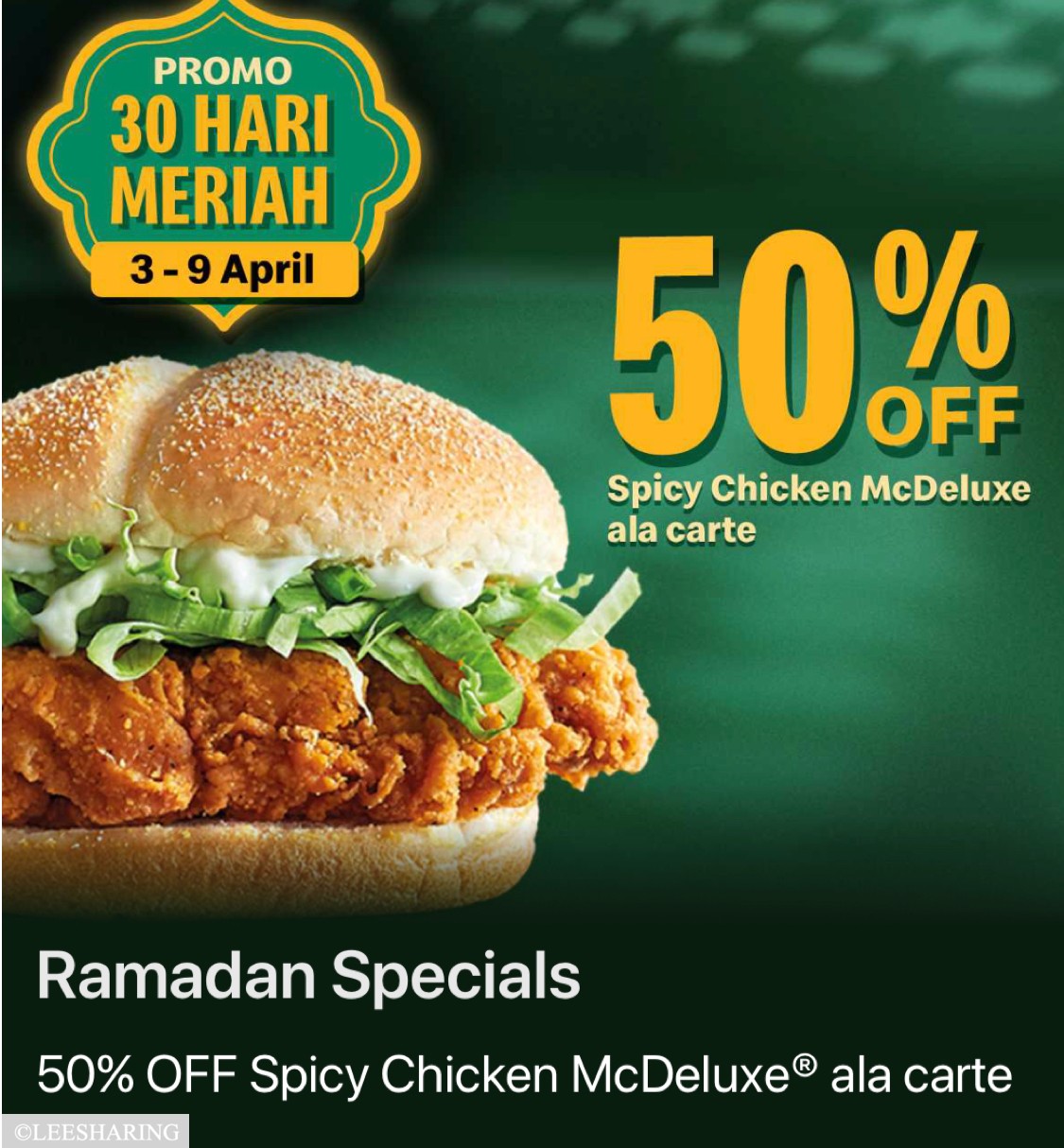 McDonald's Latest Ramadan Sale! 50% off burgers! Only half price! - Leh ...