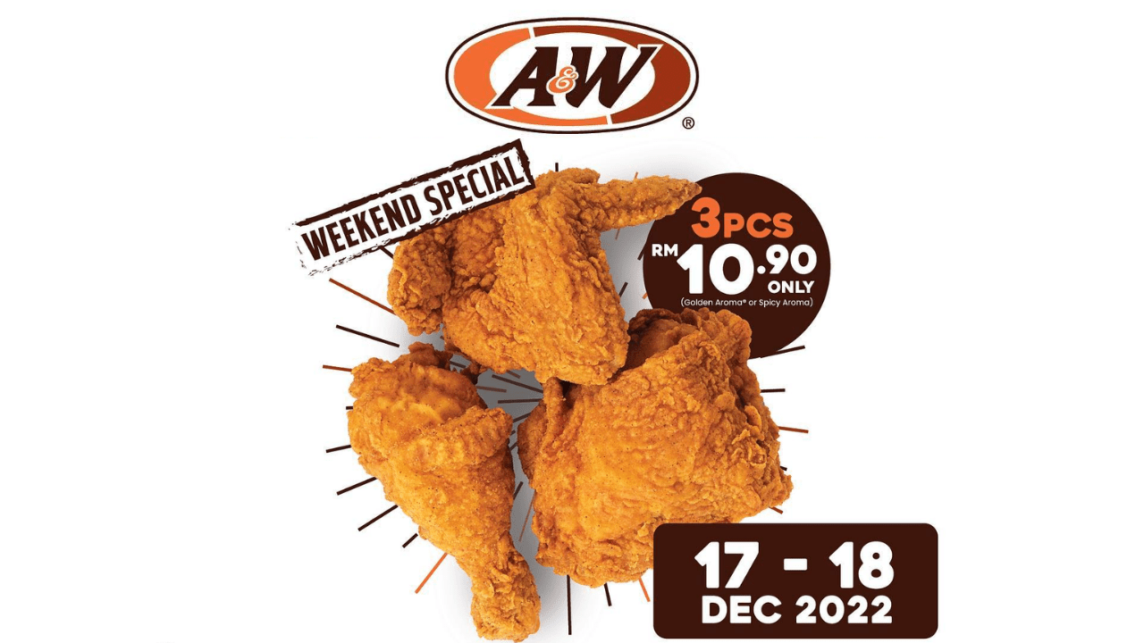 A&W introduces Chicken Fiesta, which costs only RM10.90 for three